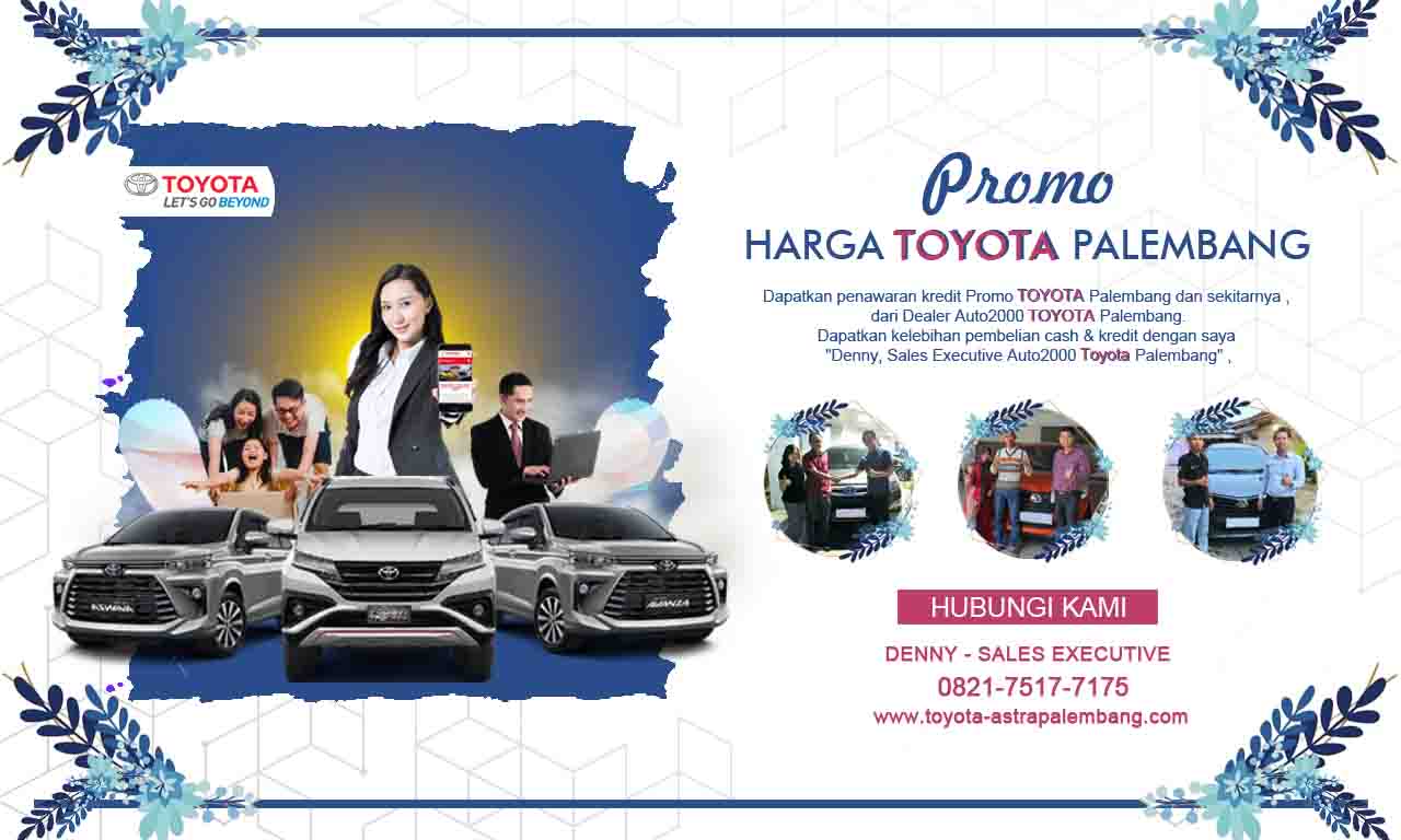 Promo Harga Toyota Palembang terbaru 2022